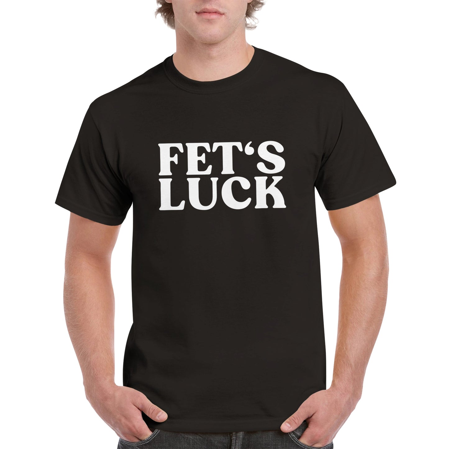 FET'S LUCK