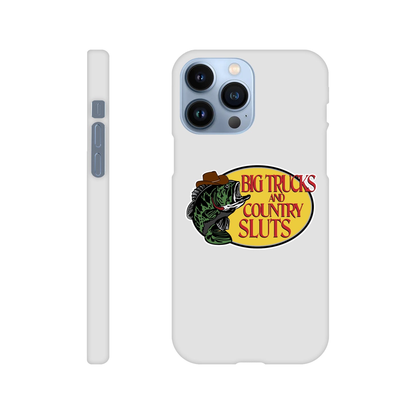 BIG TRUCKS & COUNTRY SLUTS Phone Case