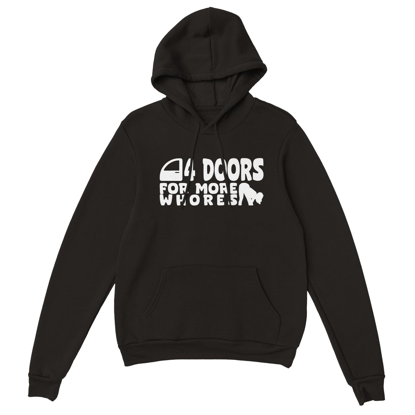 4 DOORS 4 MORE WHORES Hoodie