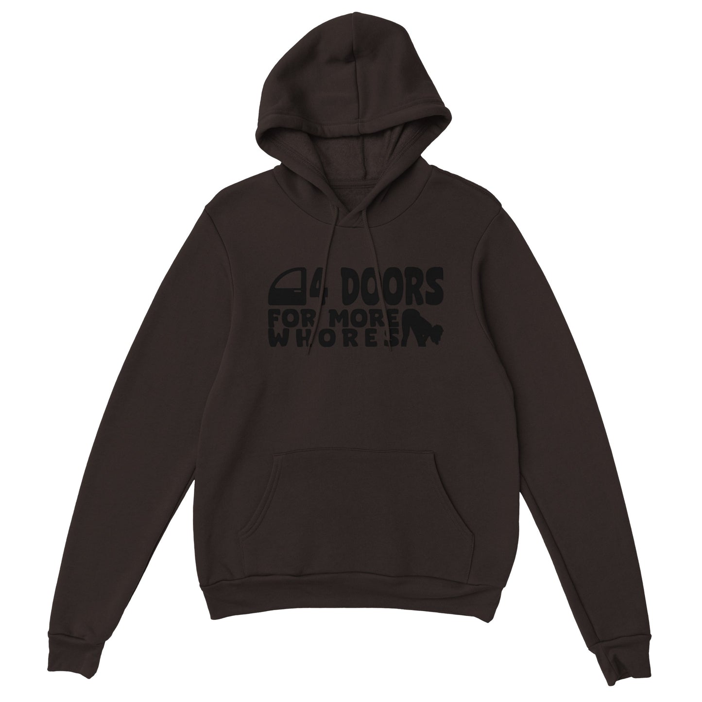 4 DOORS 4 MORE WHORES Hoodie