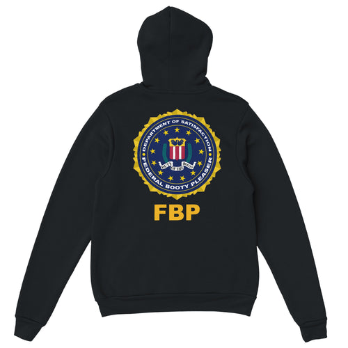 FEDERAL BOOTY PLEASER Hoodie