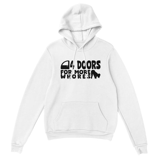 4 DOORS 4 MORE WHORES Hoodie