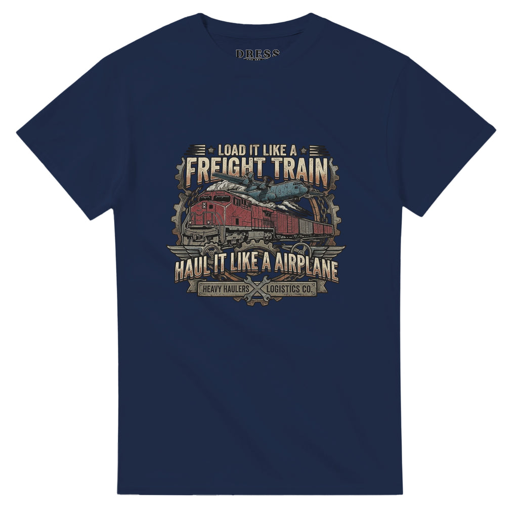 Haul it like a Airplane T-Shirt