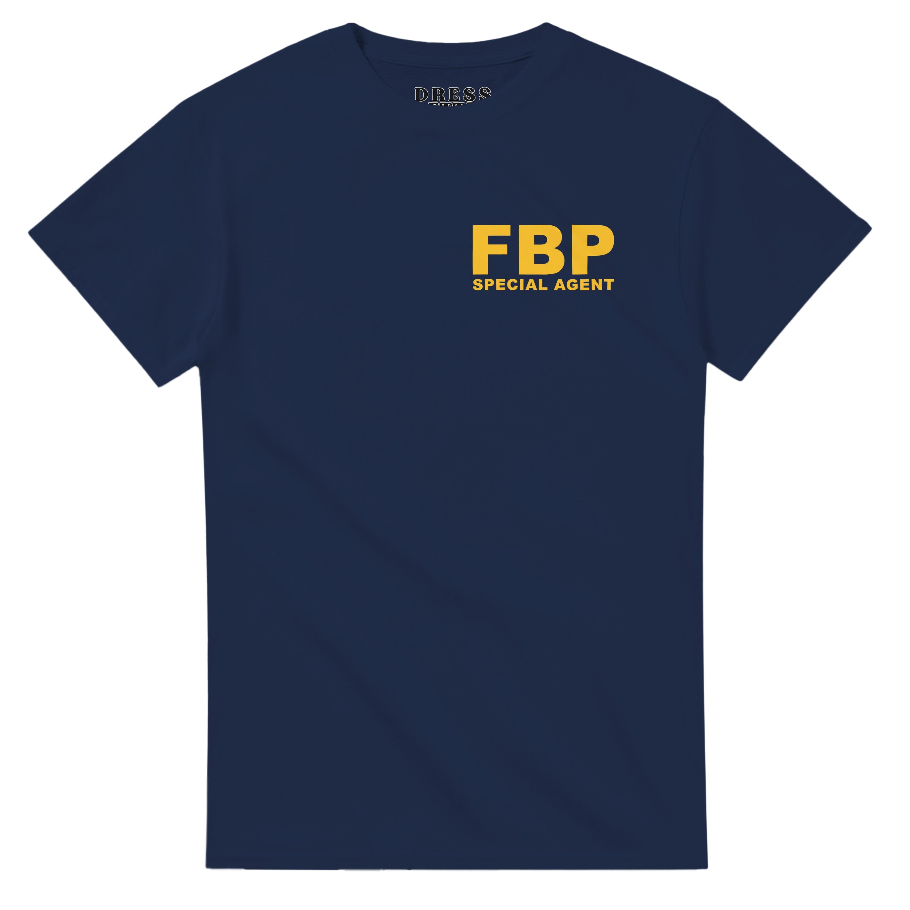 FEDERAL BOOTY PLEASER (FBP) T-Shirt