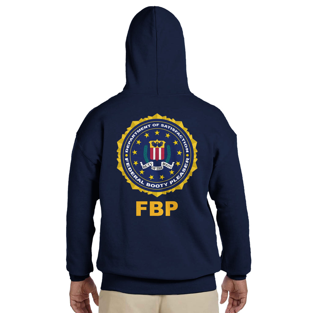 FEDERAL BOOTY PLEASER Hoodie