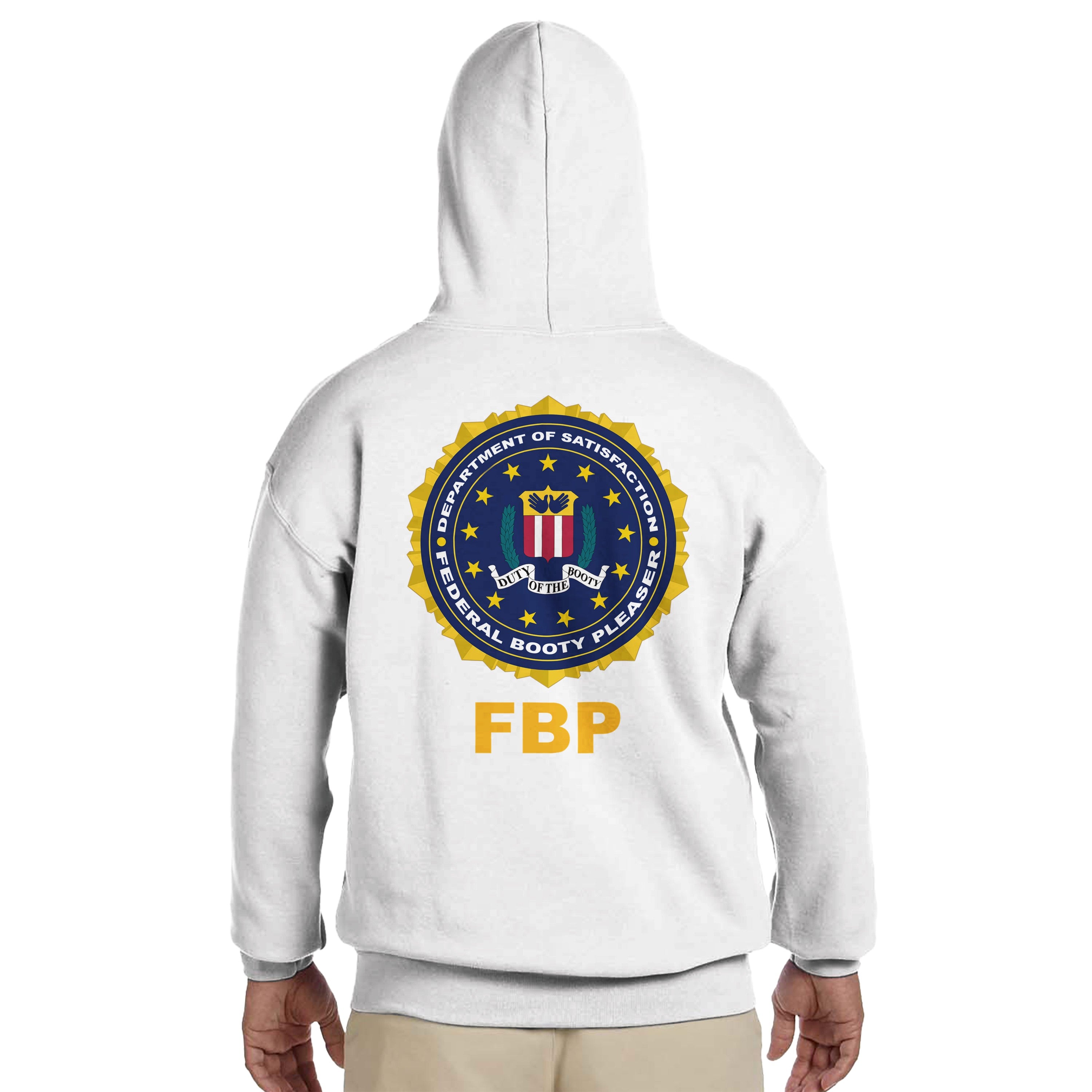 FEDERAL BOOTY PLEASER Hoodie