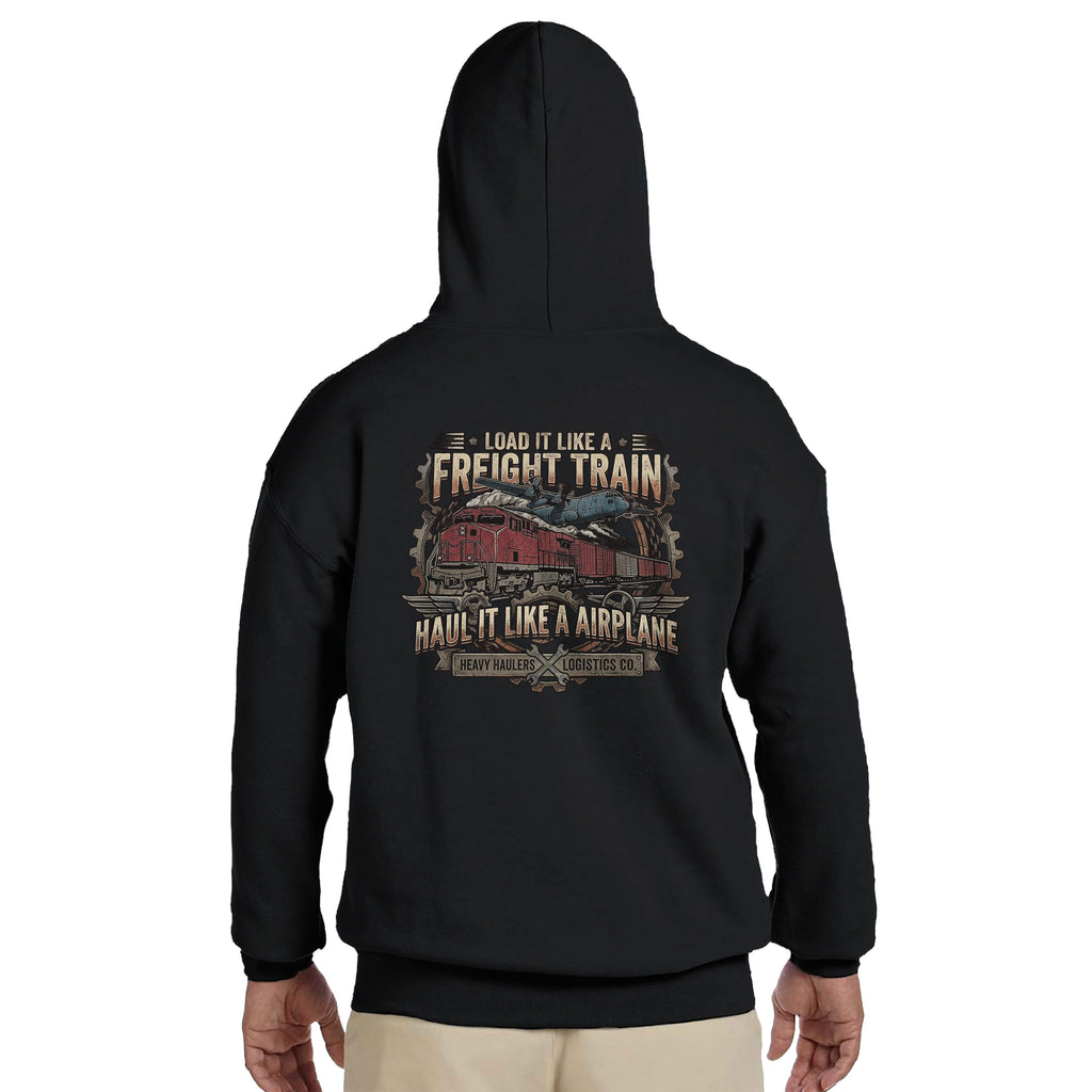 HAUL IT LIKE AIRPLANE Hoodie