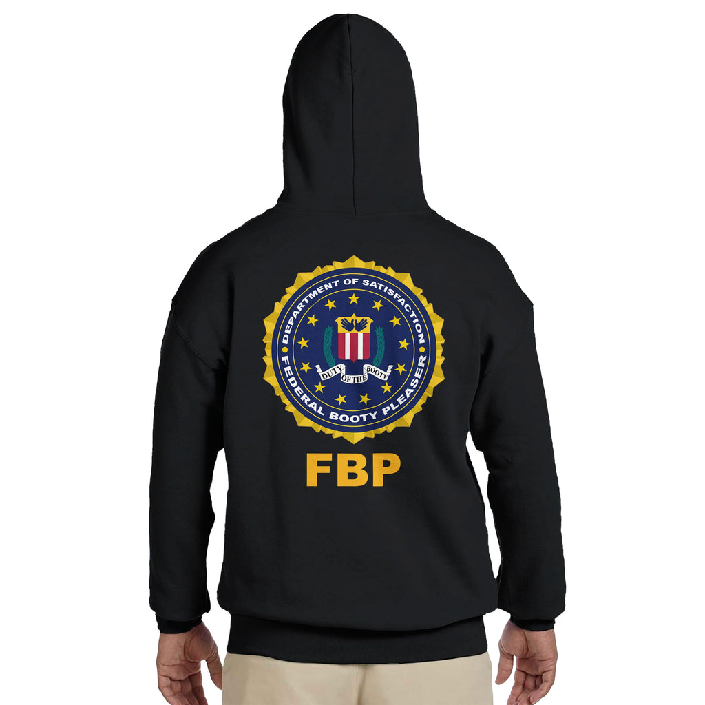 FEDERAL BOOTY PLEASER Hoodie