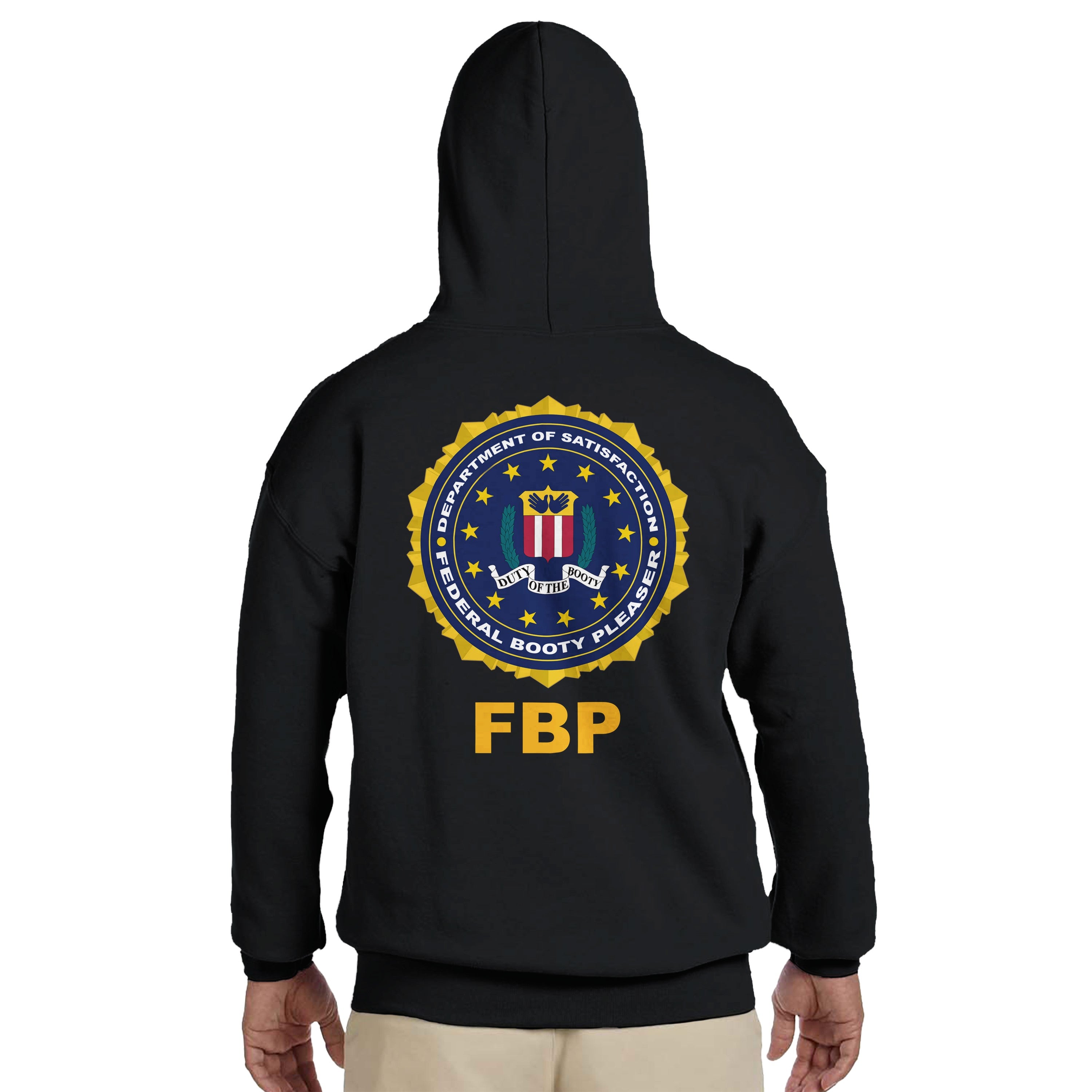 FEDERAL BOOTY PLEASER Hoodie