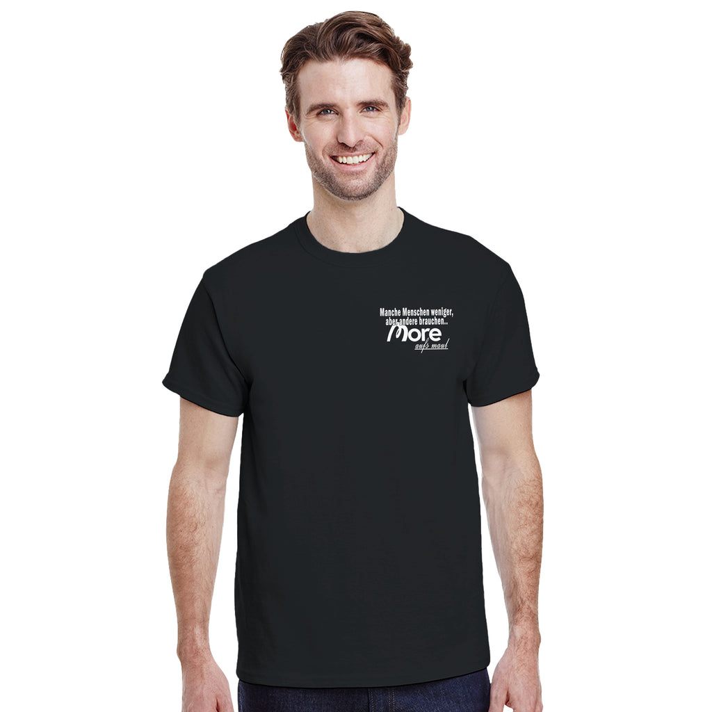 MEHR AUFS MAUL T-Shirt