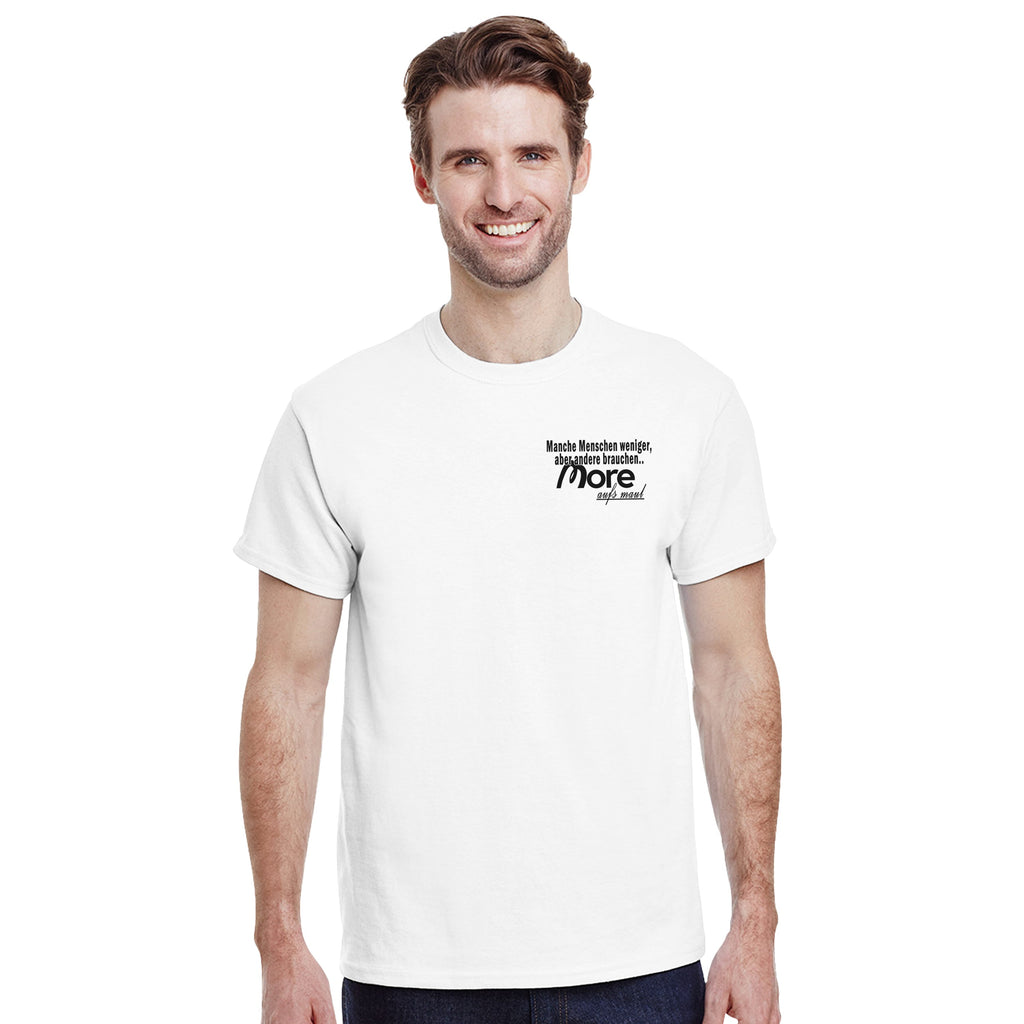 MEHR AUFS MAUL T-Shirt