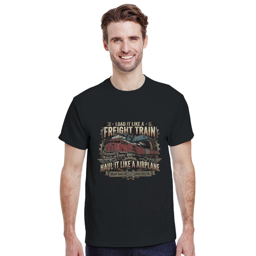 Haul it like a Airplane T-Shirt